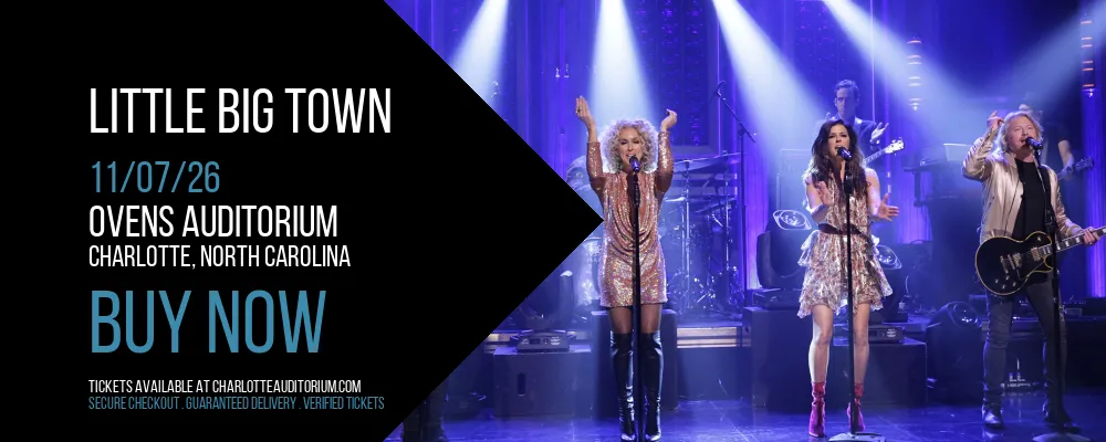 Little Big Town at Ovens Auditorium